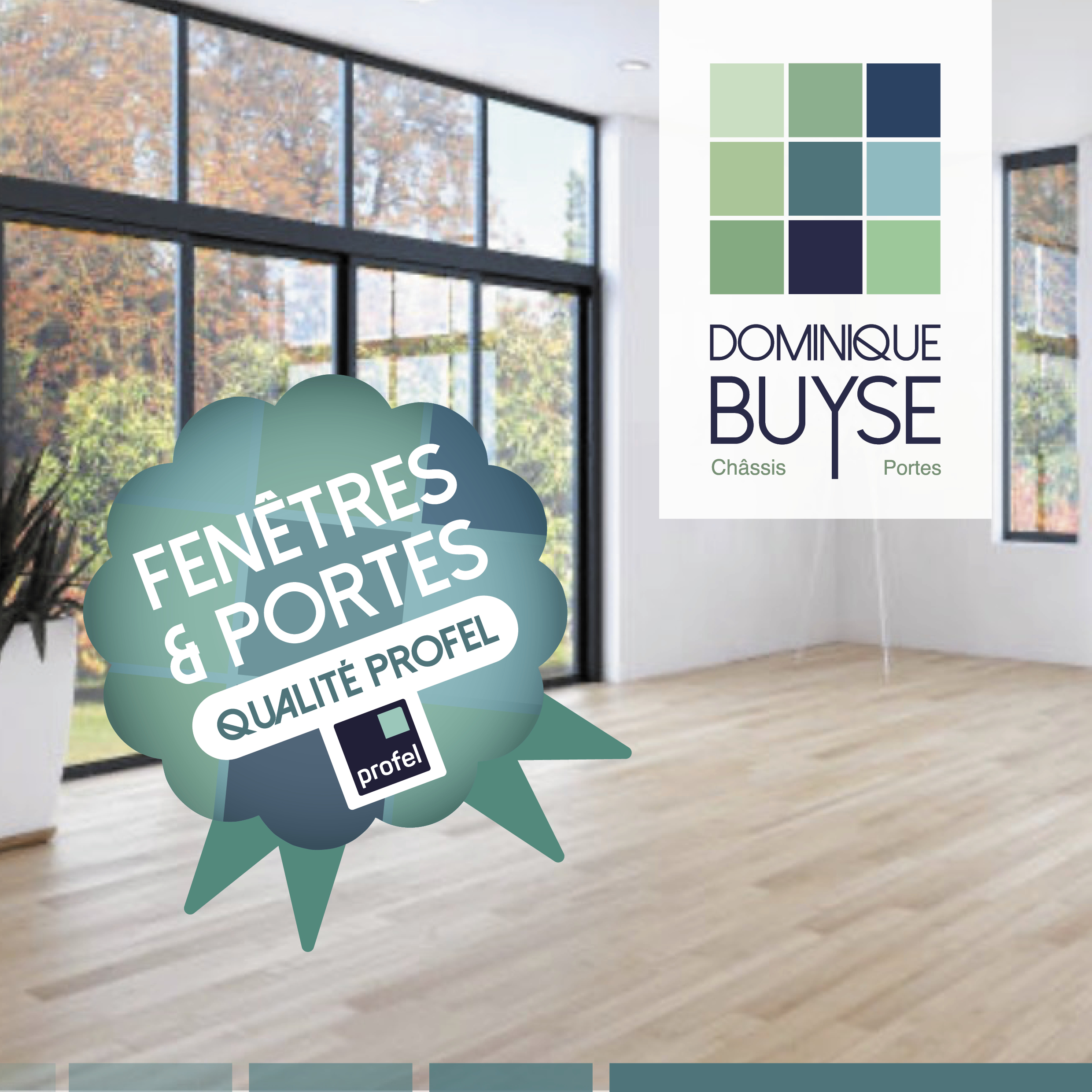 Châssis PVC, alu et bois dans le Hainaut et les Hauts-de-France : la qualité Profel avec Dominique Buyse